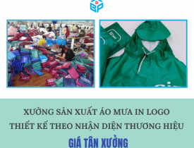XƯỞNG SẢN XUẤT ÁO MƯA IN LOGO THIẾT KẾ THEO NHẬN DIỆN THƯƠNG HIỆU - GIÁ TẬN XƯỞNG