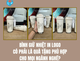 BÌNH GIỮ NHIỆT IN LOGO CÓ PHẢI LÀ QUÀ TẶNG PHÙ HỢP CHO MỌI NGÀNH NGHỀ?