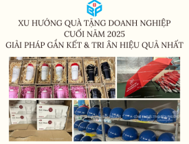 XU HƯỚNG QUÀ TẶNG DOANH NGHIỆP CUỐI NĂM 2025 – GIẢI PHÁP GẮN KẾT & TRI ÂN HIỆU QUẢ NHẤT