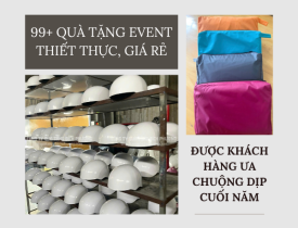99+ QUÀ TẶNG EVENT THIẾT THỰC, GIÁ RẺ ĐƯỢC KHÁCH HÀNG ƯA CHUỘNG DỊP CUỐI NĂM
