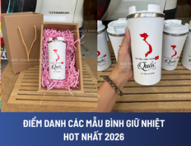ĐIỂM DANH CÁC MẪU BÌNH GIỮ NHIỆT HOT NHẤT 2026 | QUÀ TẶNG BÍCH PHƯƠNG