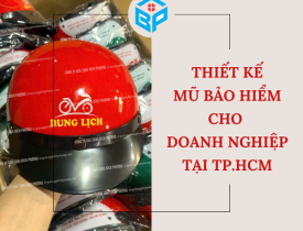 THIẾT KẾ MŨ BẢO HIỂM CHO DOANH NGHIỆP TẠI TP.HCM